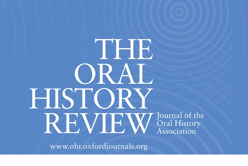 Blue cover of The Oral History Review, Journal of the Oral History Association, with a subtle circular line pattern in the background and the website www.ohr.oxfordjournals.org at the bottom.