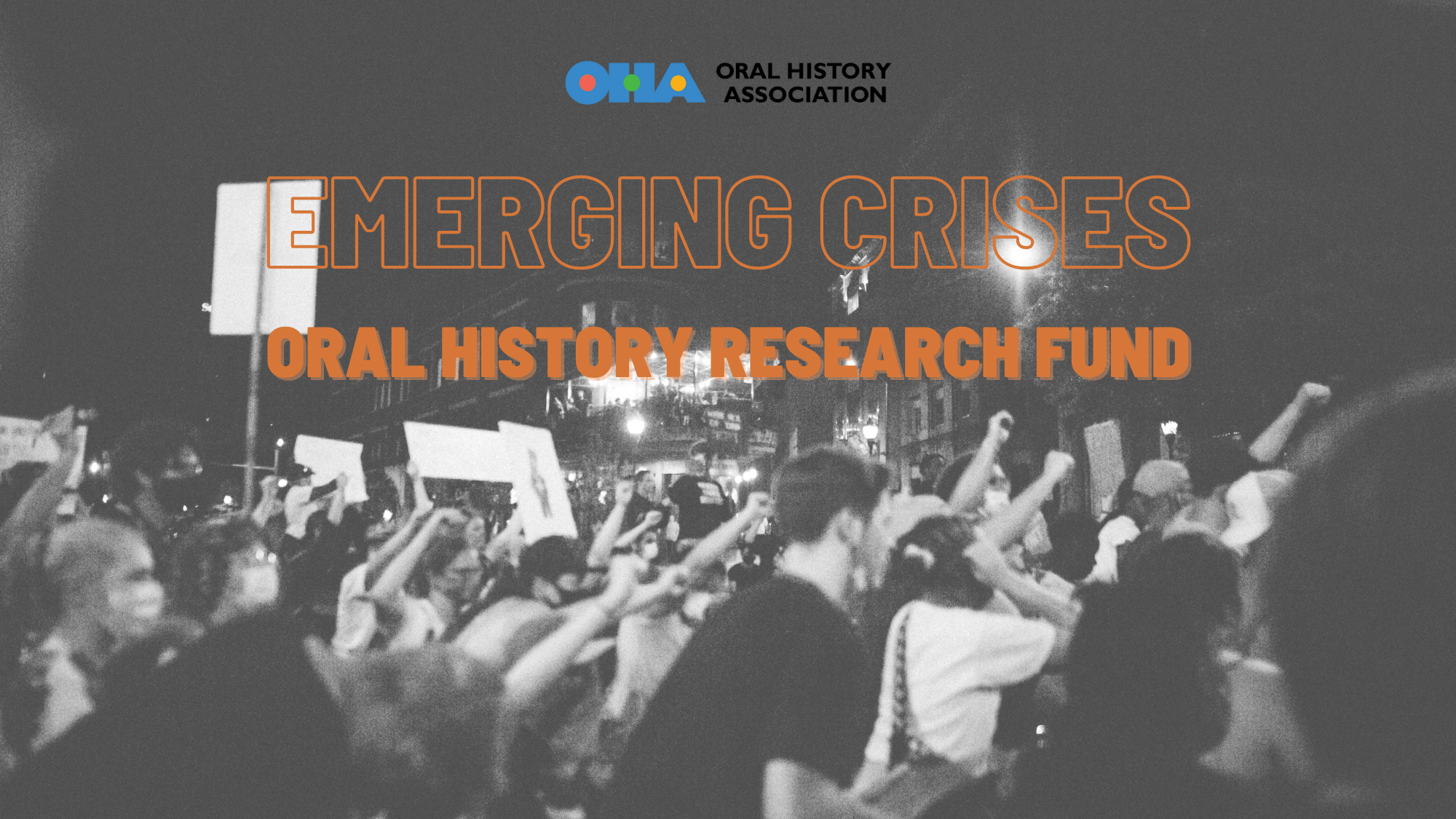 Submission Portal Now Open For The 2024 Emerging Crises Oral History Research Fund!