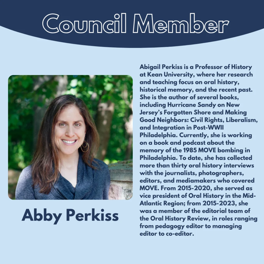 A professional headshot of Abby Perkiss, a woman with long brown hair, smiling. The image includes a bio detailing her background as a history professor, author, and experience with oral history projects.