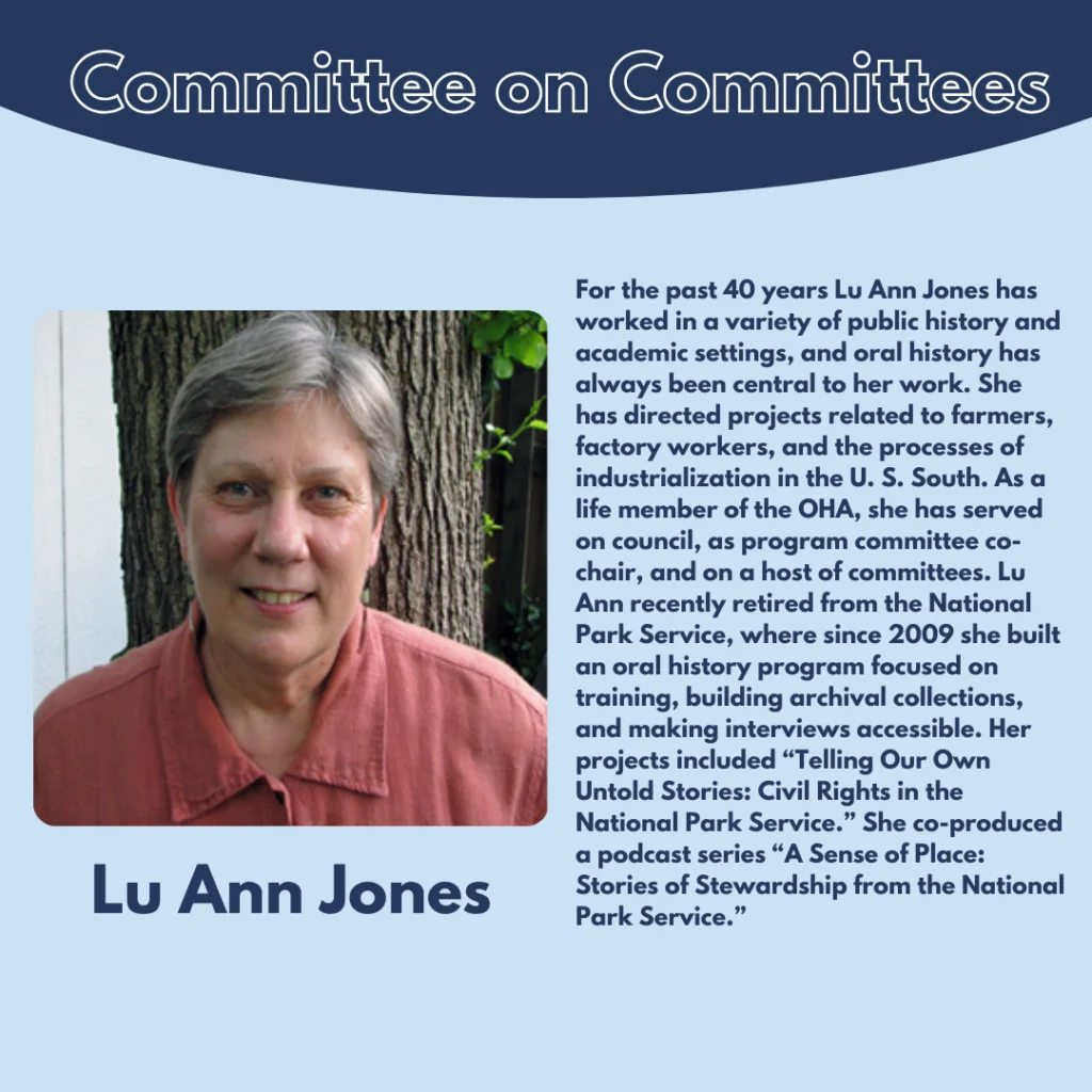 A headshot of Lu Ann Jones is on the left. Text on the right highlights her 40-year career in oral history, her work with the National Park Service, and her contributions to public history and podcast production.