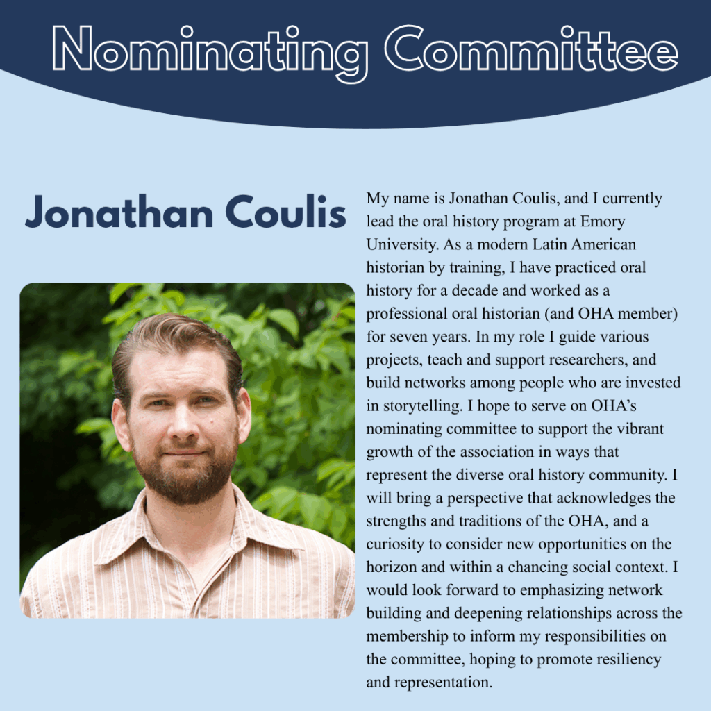 A man with light brown hair and a beard, wearing a light blue shirt, stands outside in front of greenery. Text introduces him as Jonathan Coulis and describes his role and perspective on the Nominating Committee.