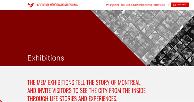 Screenshot of a website for Centre des mémoires montréalaises, featuring a red and white design with a grid of monochrome photos and text inviting visitors to explore Montreal through exhibitions and personal stories.