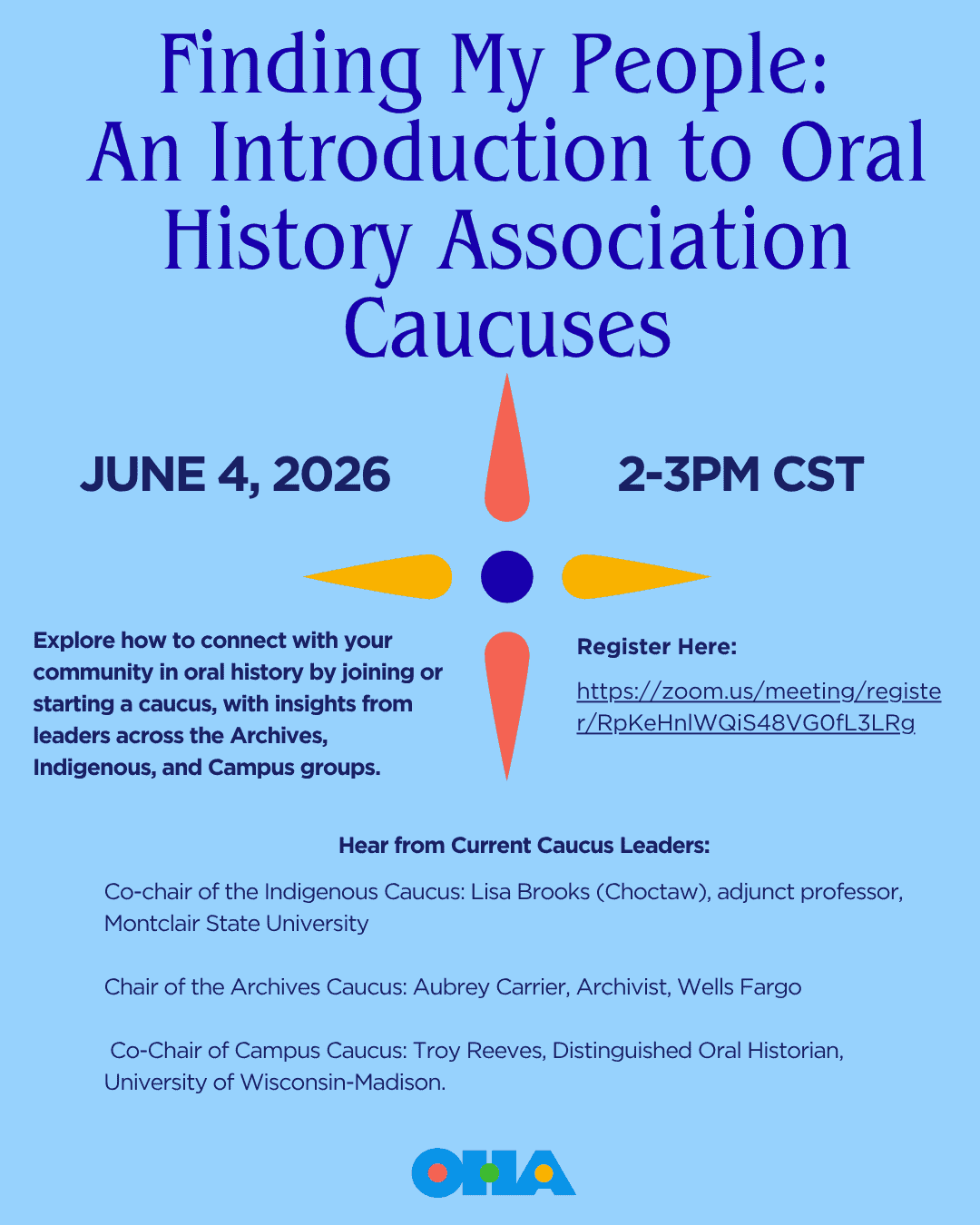 Finding My People: An Introduction to Oral History Association Caucuses