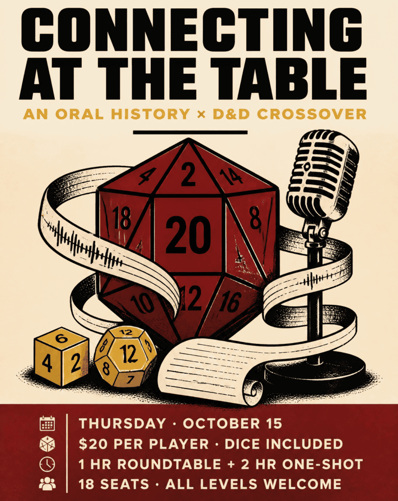 Poster for a D&D event features a D20 die, dice, vintage microphone, and film reel, with event details: October 15, $20 per player, dice included, roundtable, one-shot, 18 seats, all levels welcome.